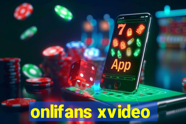 onlifans xvideo